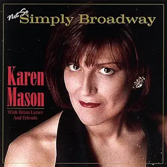 Karen Mason CD - Not So Simply Broadway