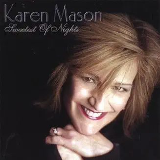 Karen Mason CD - Sweetest of Nights