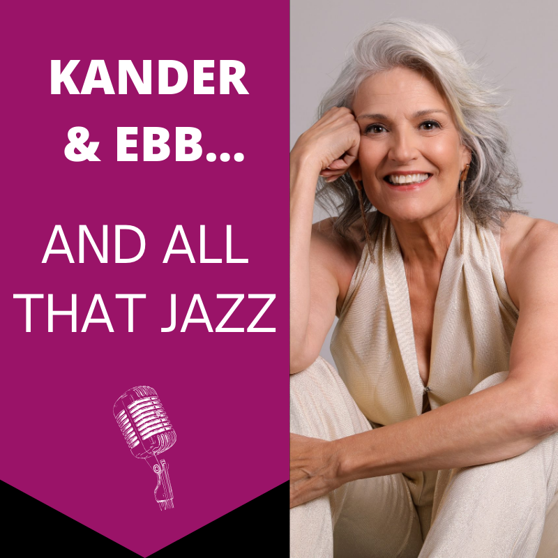 Kander and Ebb
